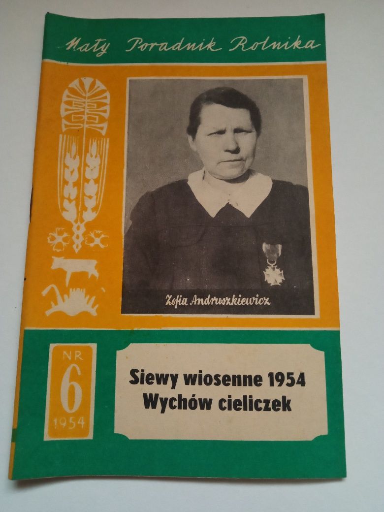 Mały poradnik rolnika Nr.6 1954r Siewy wiosenne 1954