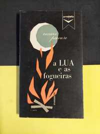 Cesare Pavese - A Lua e as Fogueiras