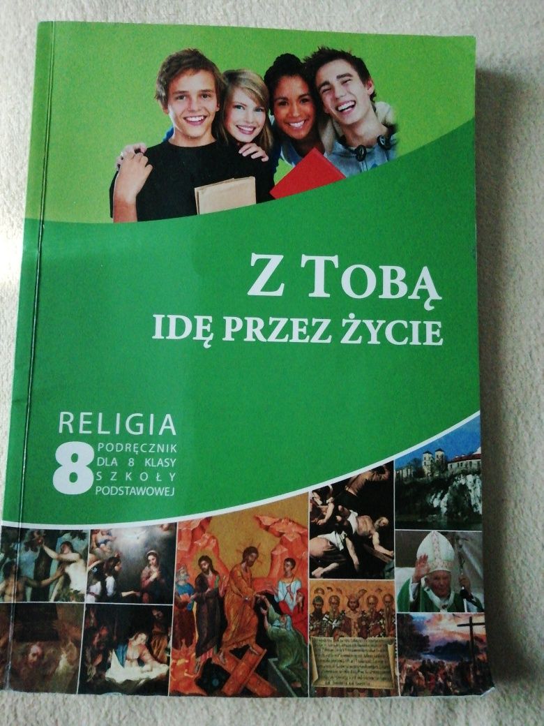 Religia klasa 8. Z Tobą idę przez życie.