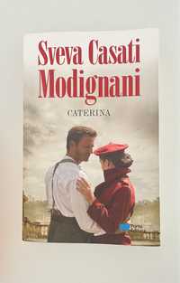 Livro Caterina de Sveva Casati Modignani