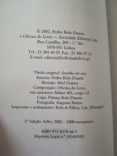 Livro " Sozinho em casa " de Pedro Rolo Duarte