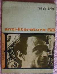 Anti-literatura 68, Rui de Brito