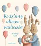 Rodzinny album maluszka. Muza