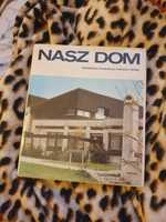 NAsz dom architektura album podrecznik konstrukcja projektowanie domu