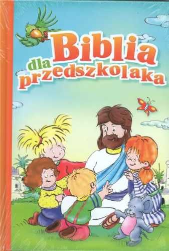 Biblia dla przedszkolaka - Monika Kustra