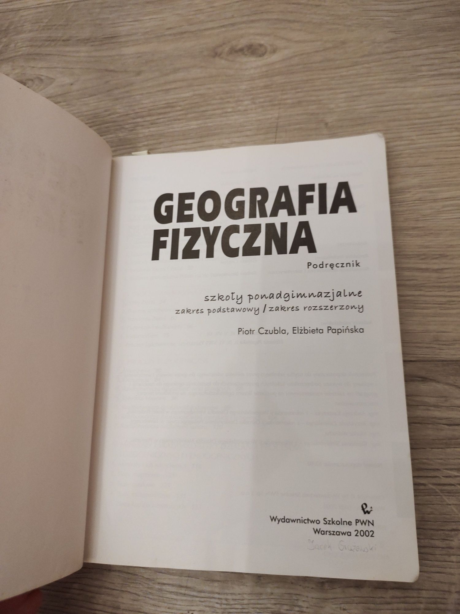 Geografia fizyczna Podręcznik Zakres rozszerzony - Piotr Czubla, Elżbi