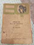 Um livro muito antigo oBras de Eça de Queiroz oa Maias