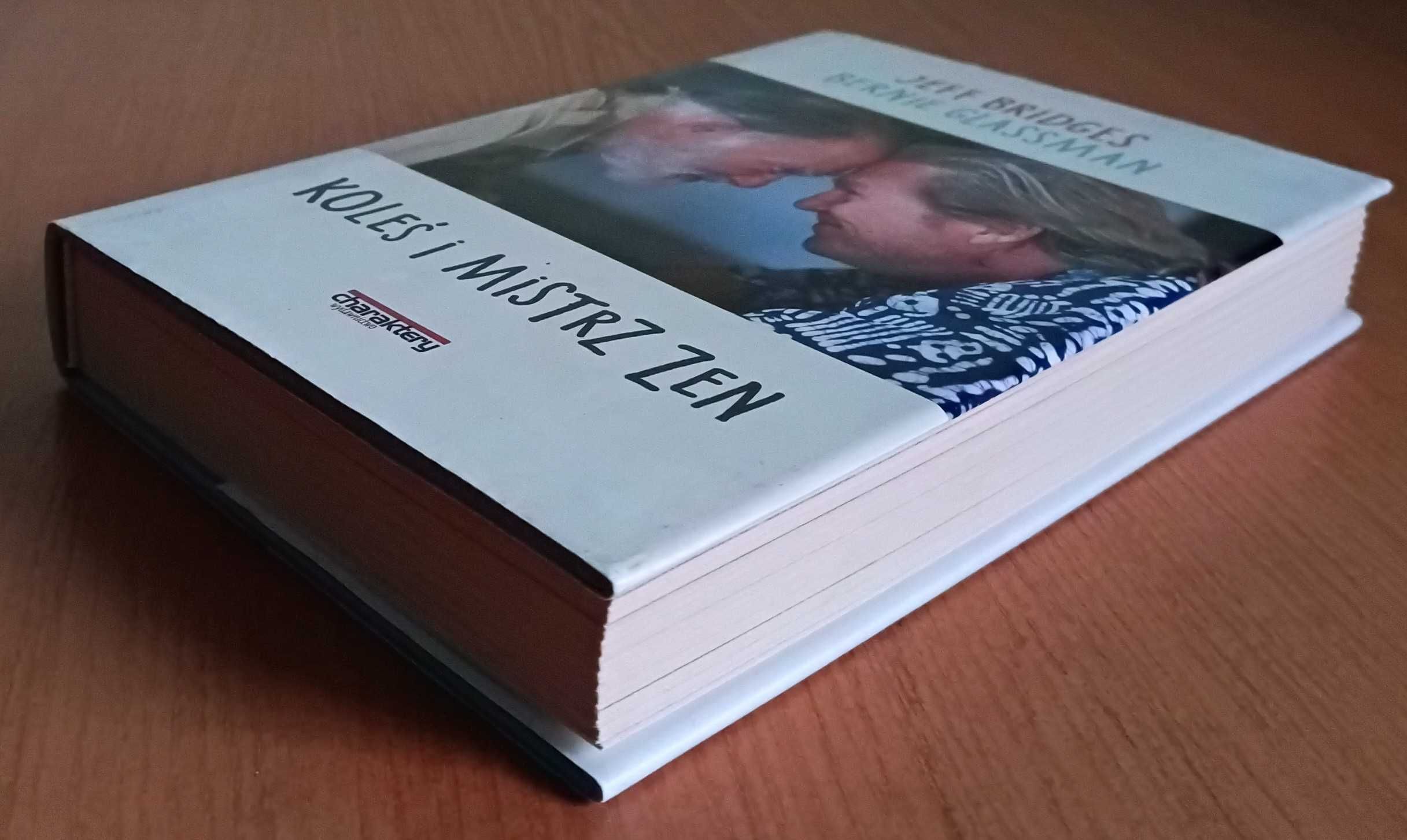 Jeff Bridges, Bernie Glassman "Koleś i mistrz zen"