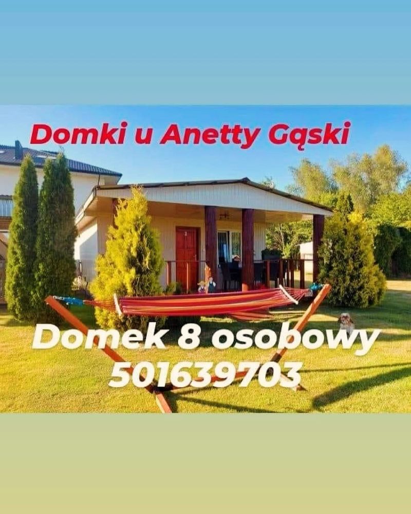 Domki Letniskowe u Anetty Gąski !!!
