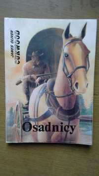 Osadnicy - James Oliver Curwood