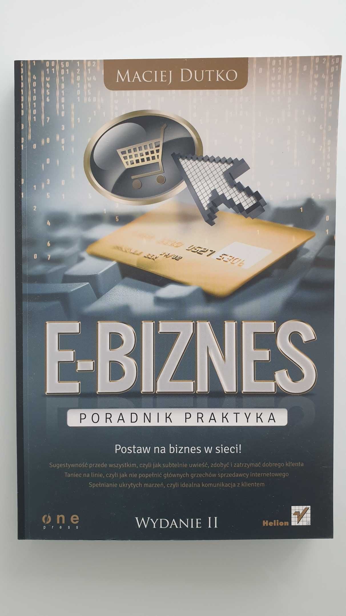 E-biznes. Poradnik praktyka. Wydanie II