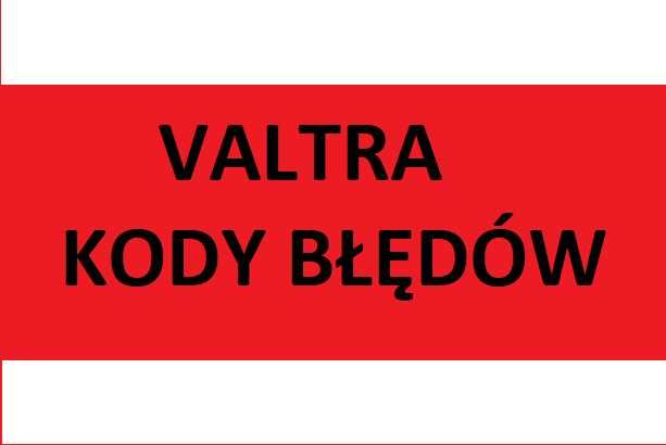 Valtra KODY BŁĘDÓW j. polski !!