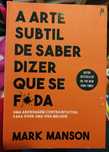 A arte subtil de saber dizer que se føda