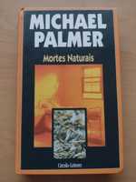 Livro (capa dura)  "Mortes Naturais" de Michael Palmer