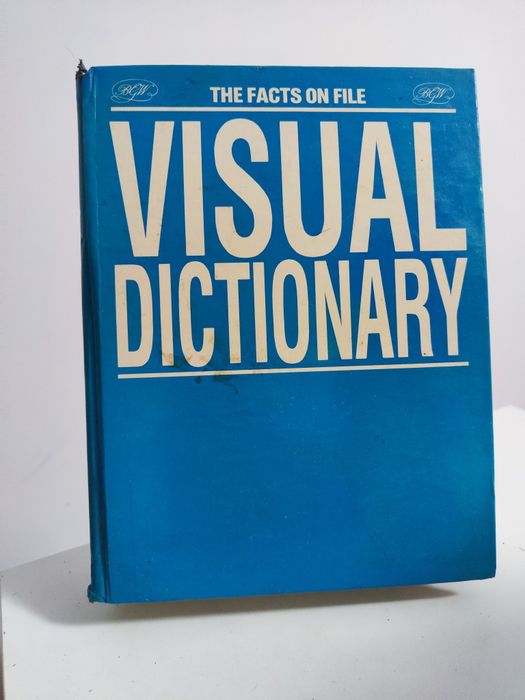 Visual Dictionary The facts on file - Jean-Claude Corbeil & Martin Man