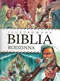 Ilustrowana Biblia Rodzinna, Praca Zbiorowa