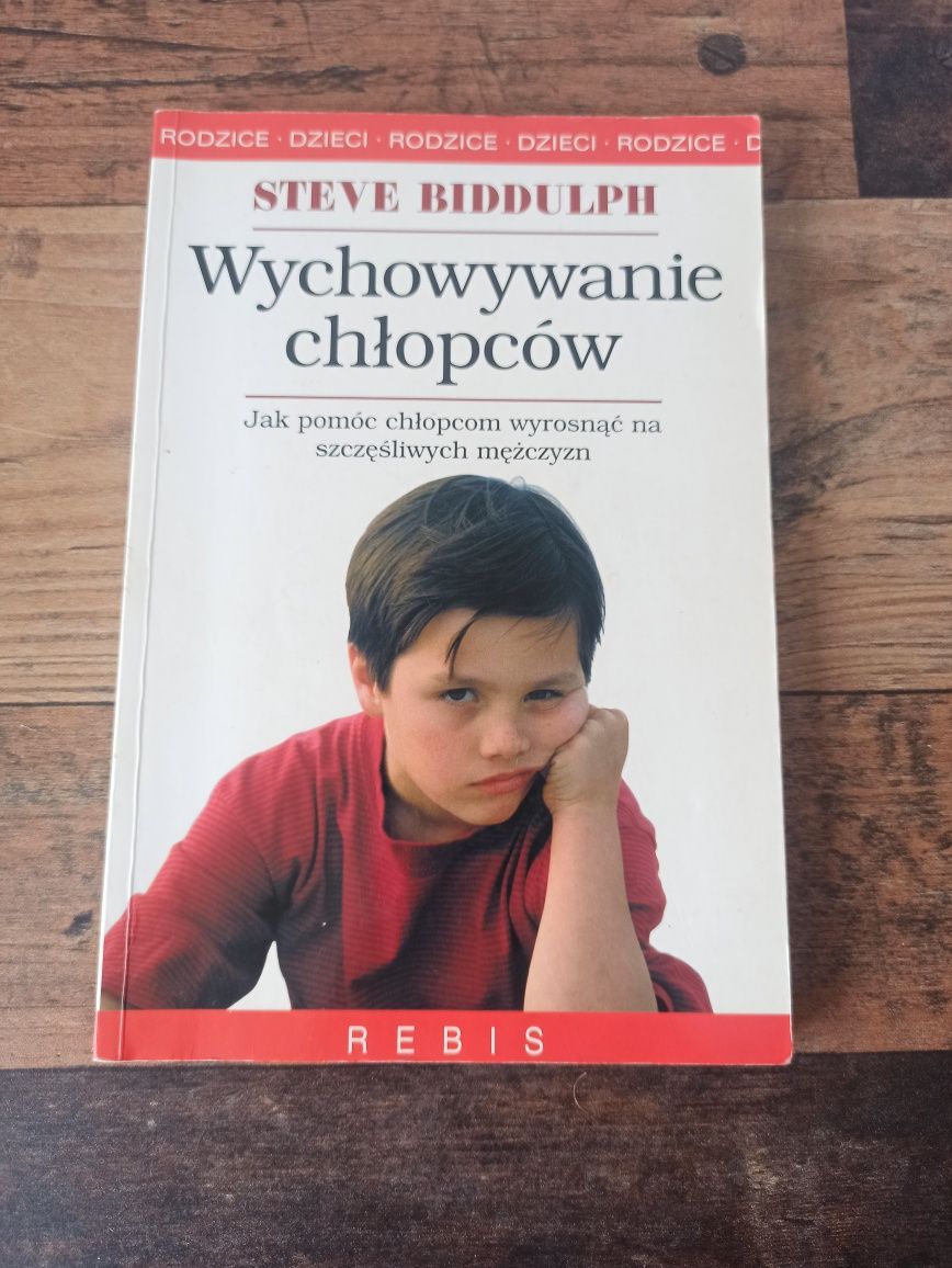 Książka Steve Biddulph Wychowywanie chłopców