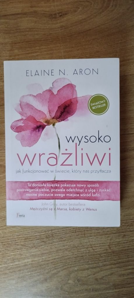 Elaine N. Aron - "Wysoko wrażliwi"