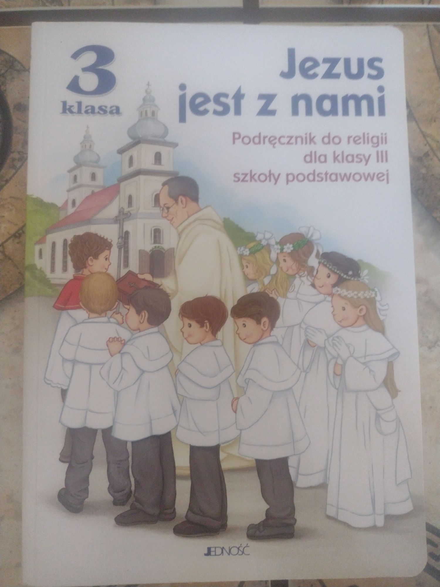 Jezus jest z nami. Podręcznik do religii klasy III  szkoły podstawowej