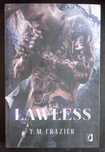 Lawless - T. M. Frazier