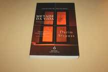 Metade da Vida// Darin Strauss