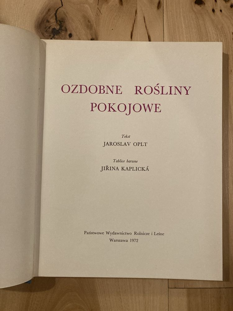 „Ozdobne rośliny pokojowe” J. Oplt 1979