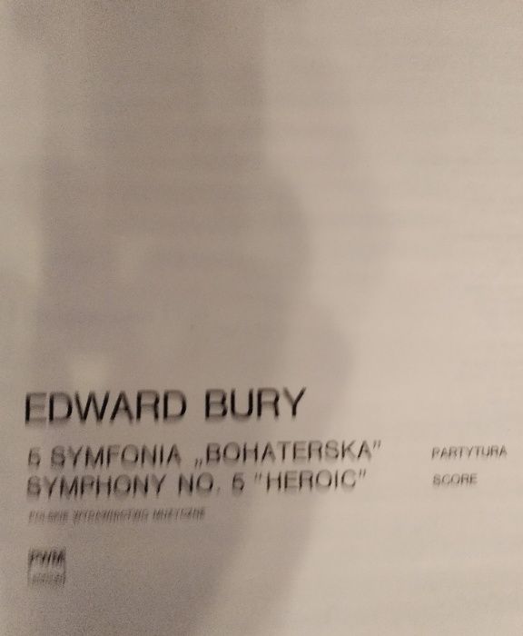 Nuty Edward Bury 5 Symfonia "bohaterska" partytura PWM 1978