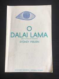O Dalai Lama - uma política de bondade, Sidney Piburn