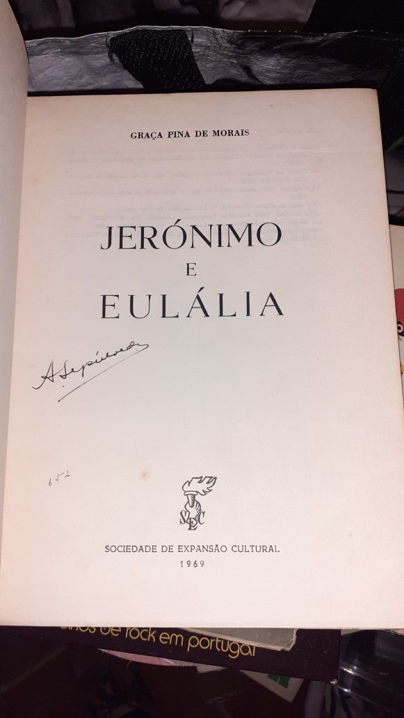 Graça Pina de Morais - Jeronimo e Eulalia livro raro 1 edição