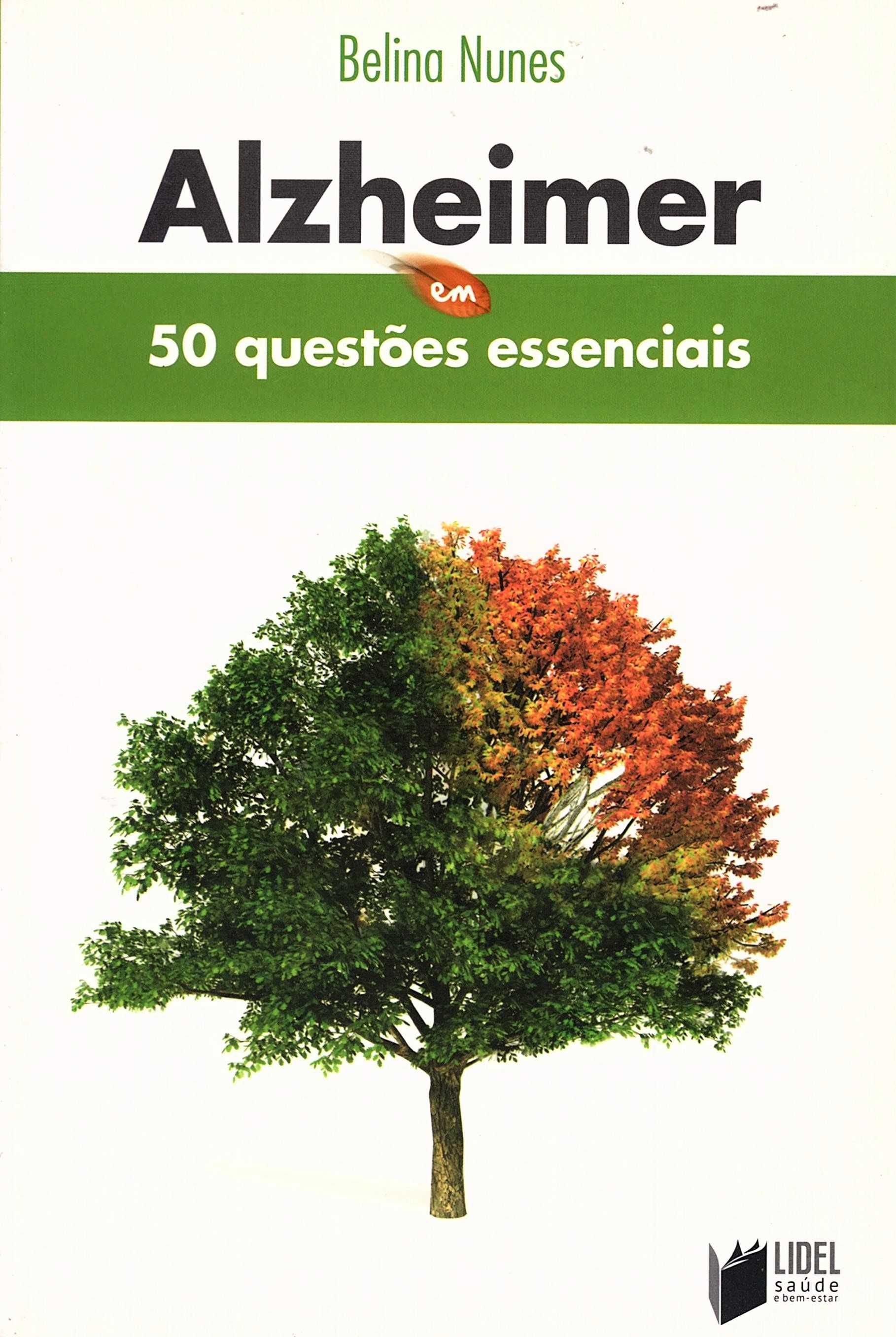 Alzheimer em 50 Questões Essenciais, de Belina Nunes
