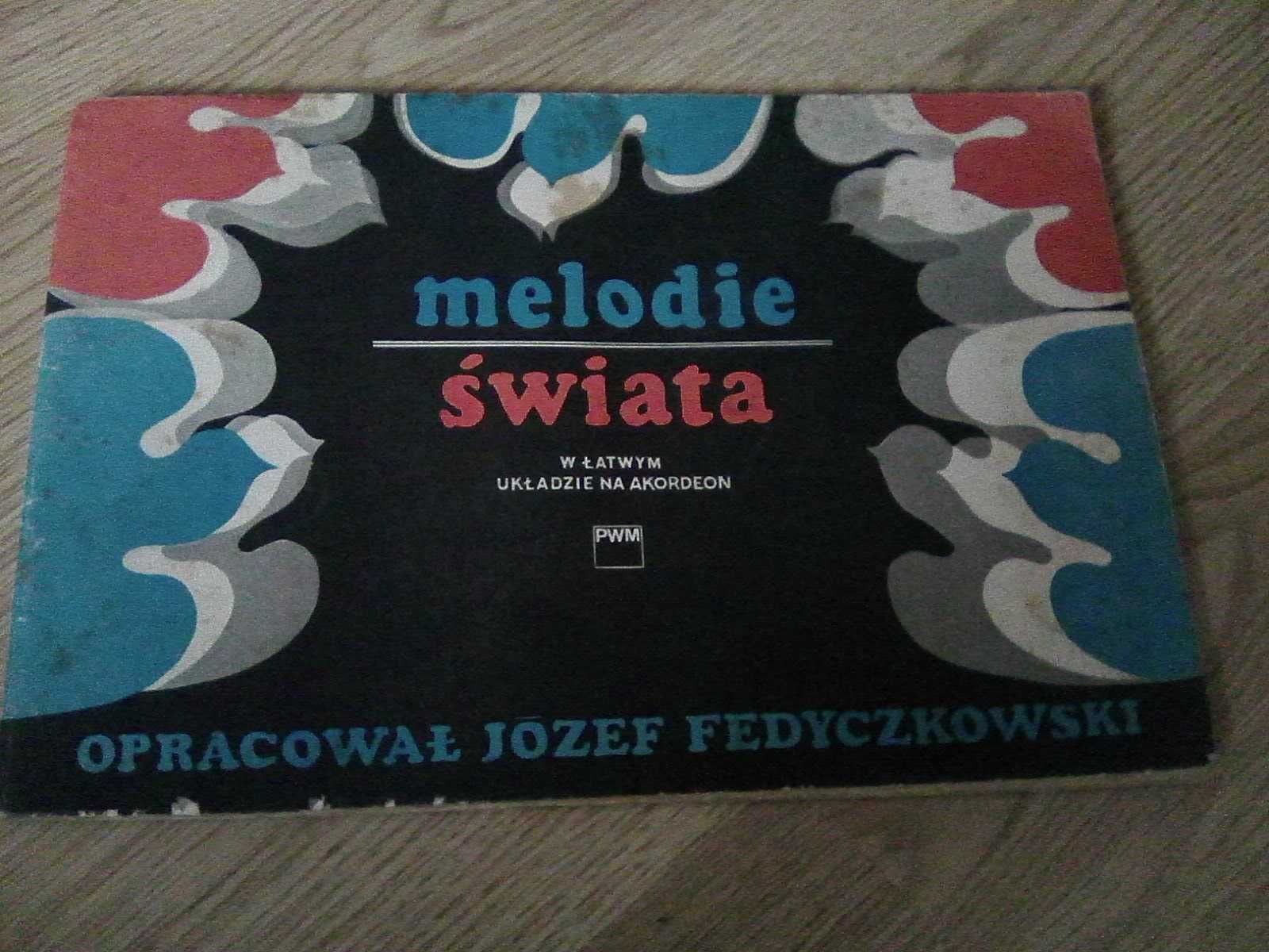 melodie świata na akordeon nuty  PWM J. Fedyczkowski