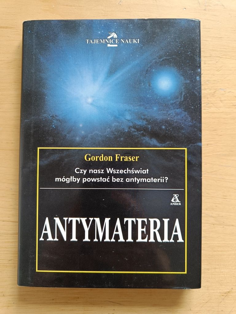Antymateria - Gordon Fraser