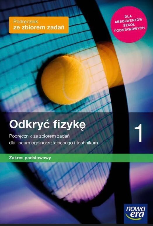 Podrecznik Odkryć fizykę 1