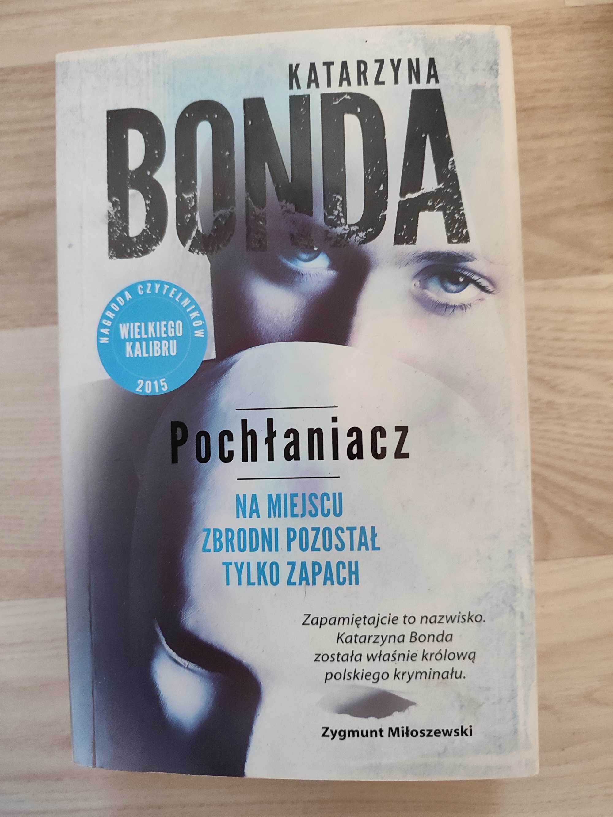 "Pochłaniacz" Katarzyna Bonda