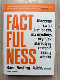 Factfulness Dlaczego świat jest lepszy niż myślimy