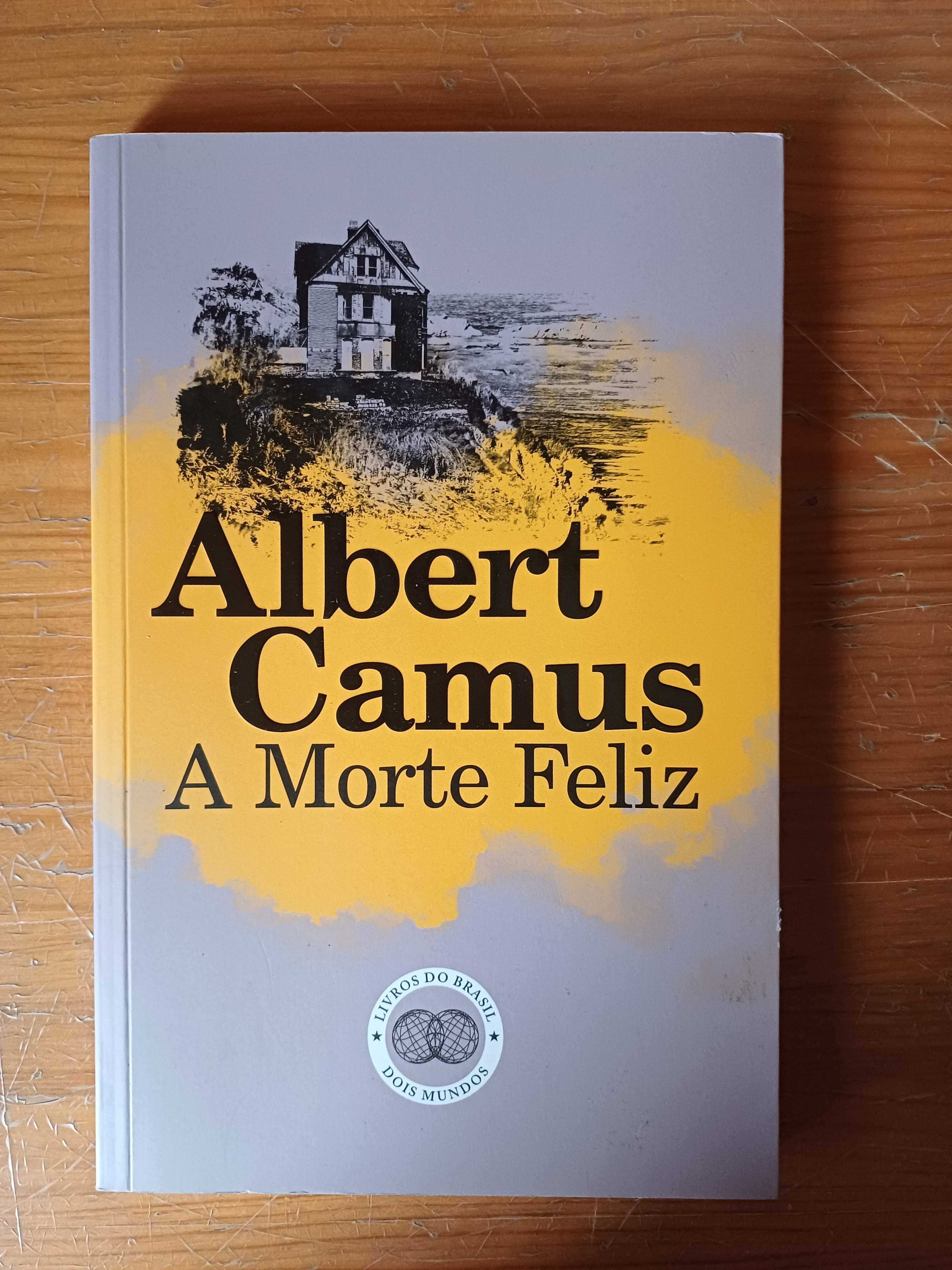 Albert Camus - A Morte Feliz