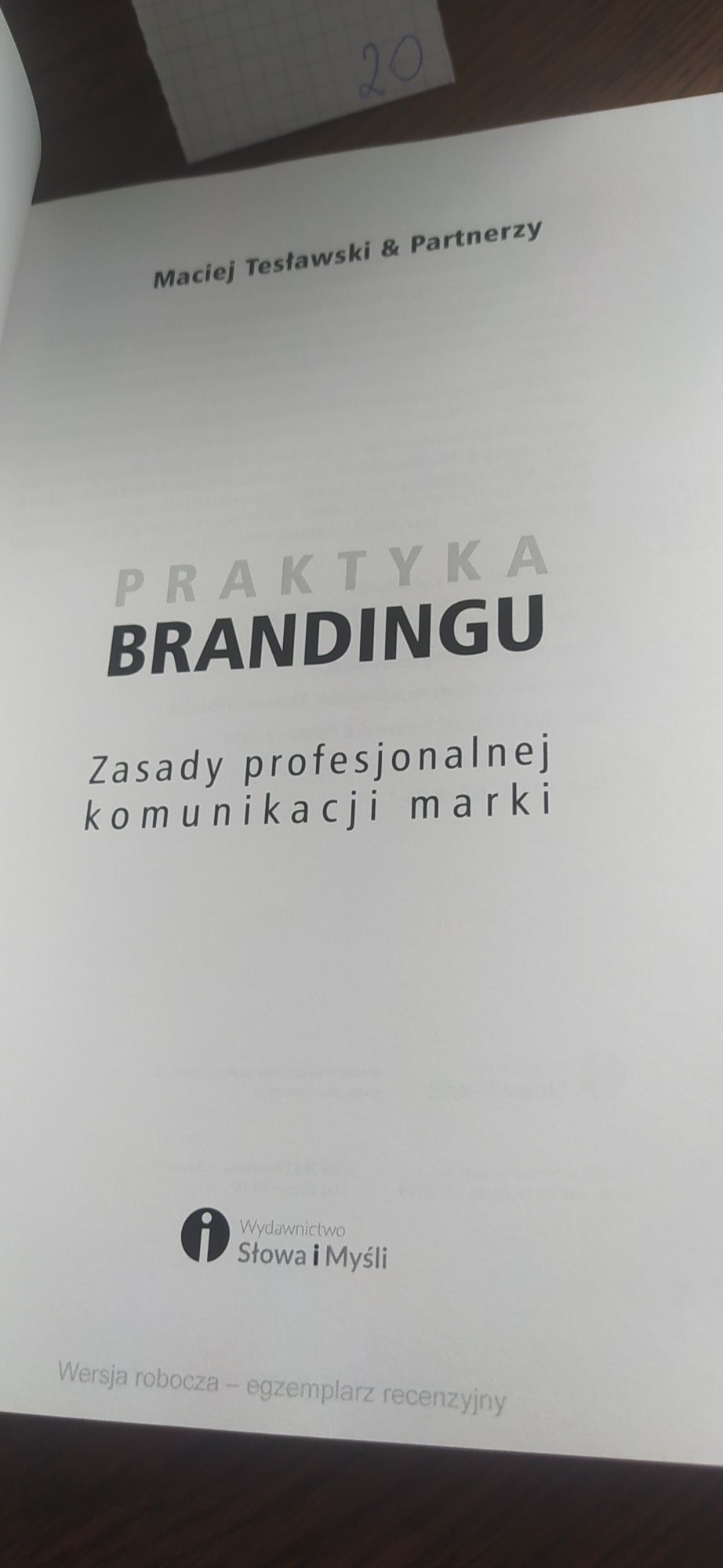 Praktyka Brandingu Maciej Tesławski & Partnerzy