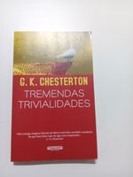 G.K. Chesterton - Tremendas Trivialidades - Portes Gratuitos
