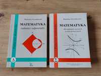 R. Grzymkowski - Matematyka zad. i odp. + Matematyka dla studentów