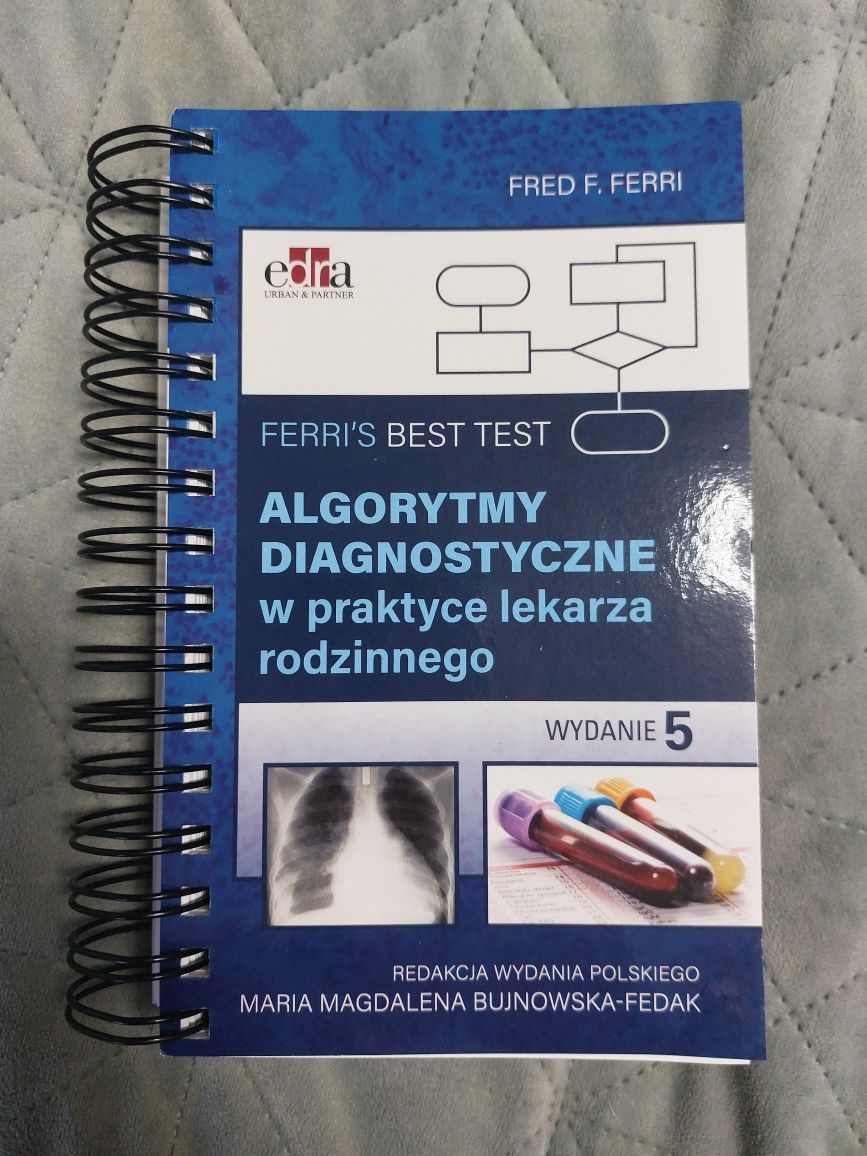 Algorytmy diagnostyczne w praktyce lekarza rodzinnego Fred F. Ferri