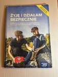 Żyję i działam bezpiecznie podręcznik do edukacji dla bezpieczeństwa