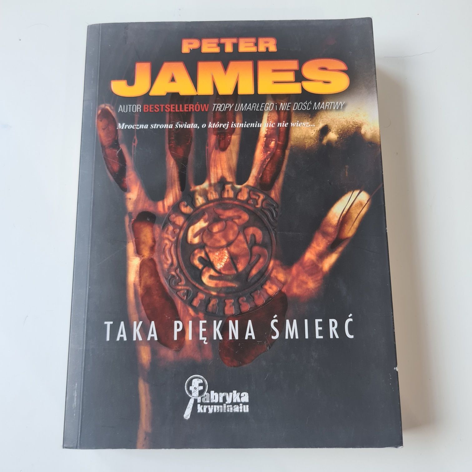 Taka piękna śmierć, Peter James