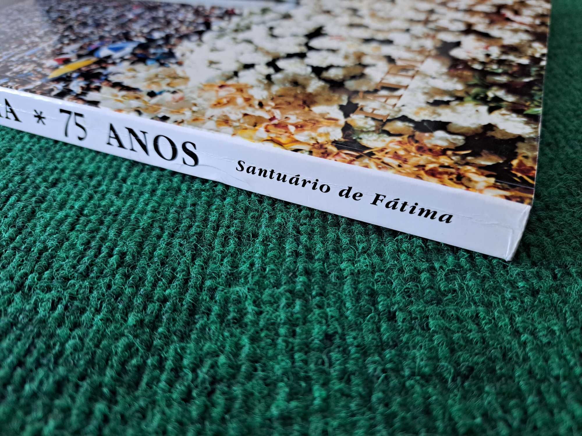 Fátima - 75 Anos - Santuário de Fátima