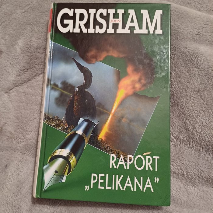 John Grisham Raport Pelikana