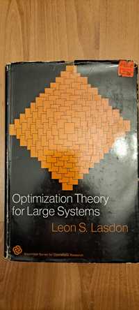 Optimization Theory for Large systems Leon Lasdon