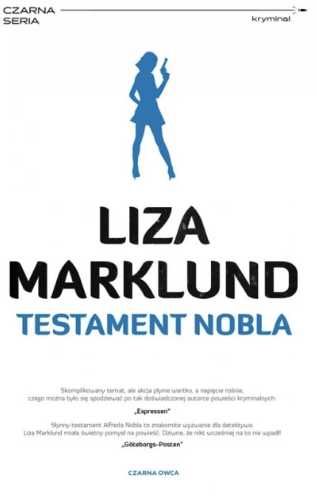 Annika Bengtzon T.6 Testament Nobla - Liza Marklund