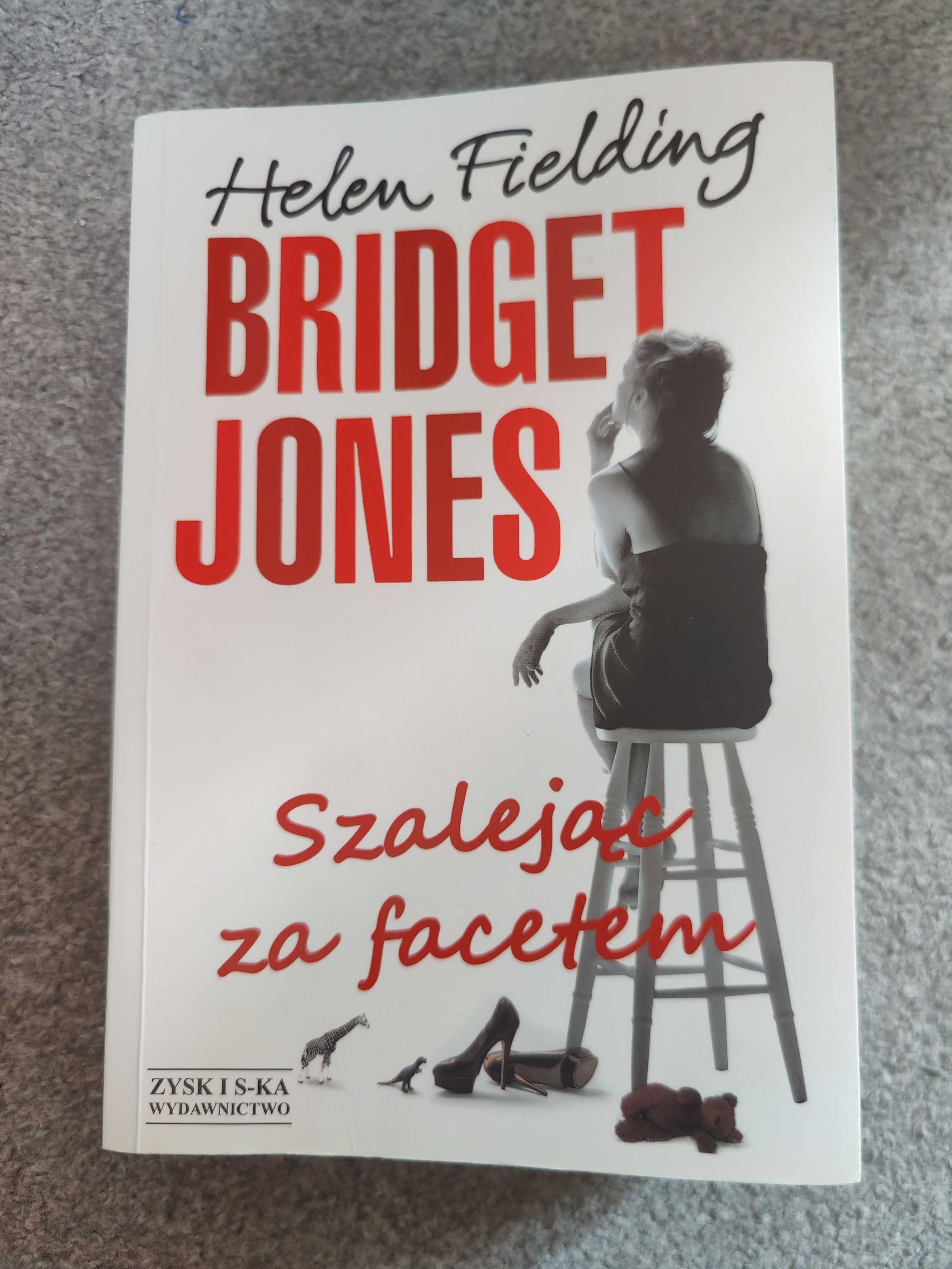 Bridget Jones Szalejąc za facetem Helen Fielding