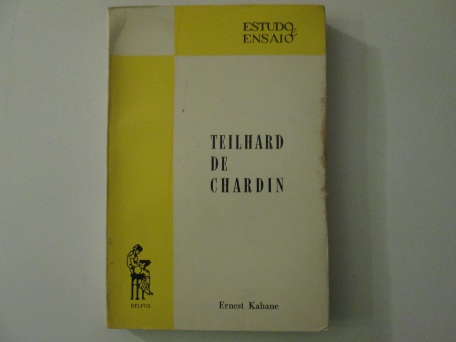 Teilhard de Chardin- Ernest Kahane