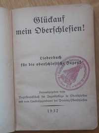 Gluckauf mein Oberschlesien - niemiecki śpiewnik młodzieży śląskiej