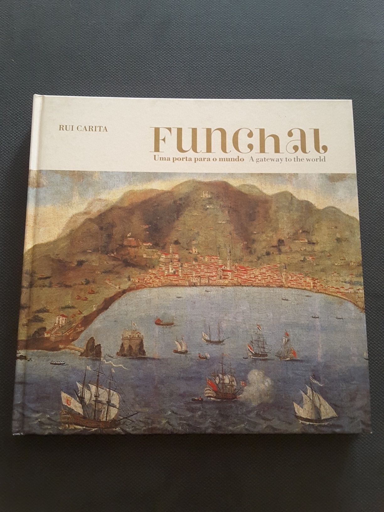 Os Magalhães Sete Séculos de Aventura / Rui Carita: Funchal